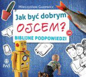 M. Guzewicz, JAK BY DOBRYM OJCEM? CD